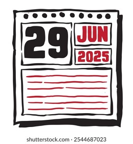 This illustration features a sleek 2025 calendar with clear date and month markings, designed for easy planning. Minimalist and organized, it highlights each date month and note lines 29 June