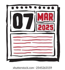 This illustration features a sleek 2025 calendar with clear date and month markings, designed for easy planning. Minimalist and organized, it highlights each date month and note lines 7 March