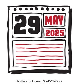 Esta ilustração apresenta um calendário elegante para 2025 com marcações claras de data e mês, projetado para fácil planejamento. Minimalista e organizado, destaca cada mês de data e nota linhas 29 maio