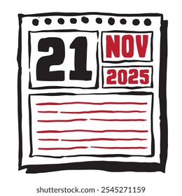 Esta ilustración presenta un elegante calendario de 2025 con marcas claras de fecha y mes, diseñado para una fácil planificación. Minimalista y organizado, destaca cada mes de fecha y líneas de nota 21 noviembre