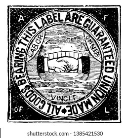 Esta ilustración representa una etiqueta A F de la Unión que significa la Federación Americana de Trabajo, dibujo de línea vintage o ilustración de grabado.