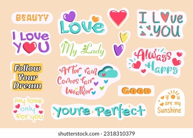 This illustration is a set of love-themed stickers designed in a flat and cartoon style with text and label elements. Vector illustration.