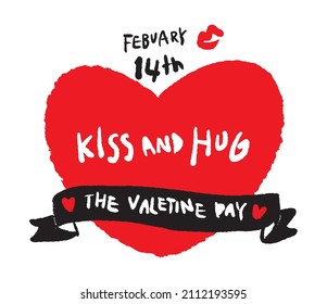 This is an illustration of the Valentine's Day event with a calligraphy of "Kiss and Hug" written on top of the heart picture.