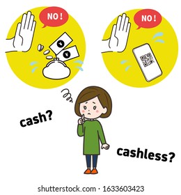 This is an illustration of a woman wondering whether cash or cashless is better. Vector image.