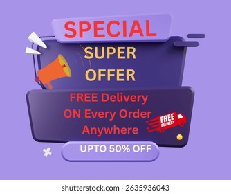 This image advertises a "SPECIAL SUPER OFFER" with free delivery on every order anywhere, and discounts of "UPTO 50% OFF".