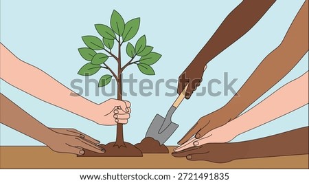 This image depicts diverse hands collaborating to plant a tree, symbolizing unity, environmental stewardship, and the collective effort needed to protect our planet. It portrays the importance of