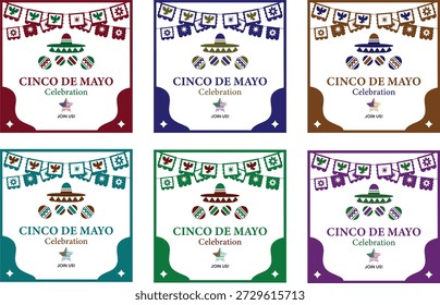 This image displays six color variations of a Cinco de Mayo invitation. Each square features festive Papel Picado banners, a sombrero, and maracas. The text reads "CINCO DE MAYO Celebration" with a "JOIN US!" call to action. The set includes vibrant palettes in red, blue, brown, teal, green, and purple, all utilizing a clean, symmetrical layout perfect for social media or event flyers.