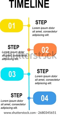 This image displays a "TIMELINE" infographic with four numbered steps (01-04) arranged vertically. Each step includes a "STEP" label and placeholder text "Lorem ipsum dolor sit amet, consectetur adipi