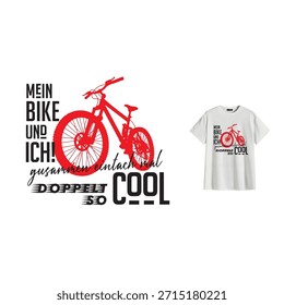 Esta Imagen muestra un Diseño gráfico de camiseta centrado en el ciclismo, con texto alemán y un contraste de color vibrante.