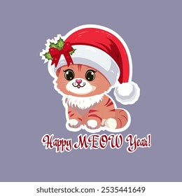 This image features an adorable kitten in a Santa hat, decorated with a red ribbon and holly. The kitten has a cute, playful expression, and beneath it, the text "Happy MEOW Year!" is written in festi