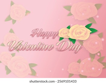 This image features a beautiful pink gradient background adorned with soft white and yellow roses framed by vibrant green leaves. The centerpiece of the design is the elegant text "Happy Valentine Day