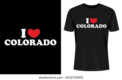 This image features colorado, i love colorado, state, t shirt, tshirt, shirt, design, apparel. I Love Colorado T Shirt Design with Heart Symbol on Black