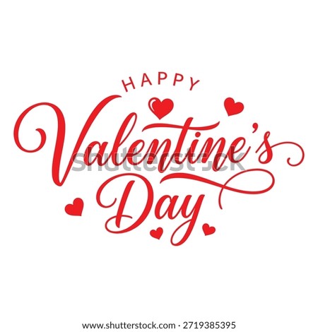 This image features a festive greeting for Valentine's Day, celebrated on February 14. The design includes the text 'Happy Valentine's Day' with a red heart symbol and a banner below stating '14 February'. The overall aesthetic is cheerful and romantic, suitable for sharing on this special occasion.