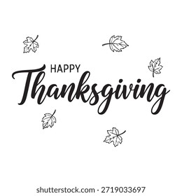 Esta Imagen presenta un diseño minimalista con la frase 'Feliz Día de Acción de Gracias' escrita en un guion elegante y cursivo. Alrededor del texto hay varias delicadas hojas de arce, añadiendo un toque de encanto otoñal. El fondo es de un color neutro y claro, lo que permite que el texto y las hojas se destaquen claramente.
