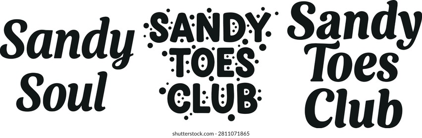 This image features the phrase 'Sandy Toes Club' in a bold black script typeface against a white background. The lettering