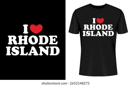 This image features rhode island, t-shirt, design, i love rhode island, heart, graphic, state, new england. I Love Rhode Island T Shirt Design with Red Heart Graphic