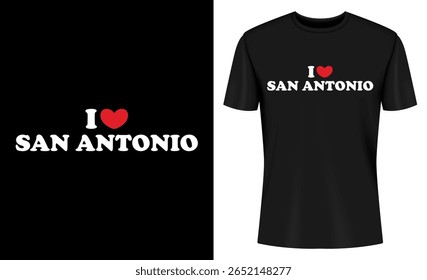 This image features san antonio, i love san antonio, t shirt, t shirt design, apparel, clothing, fashion, style. I Love San Antonio T Shirt Design on Black Background