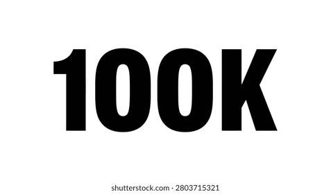 This image features the text '100K' in a bold, sans-serif typeface against a white background. The composition is straightforward and focuses on the numerical representation.