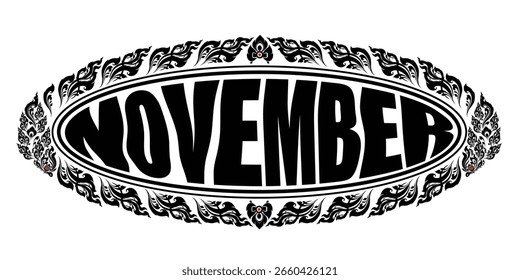 This image features the word NOVEMBER in large, bold, black letters, centered within an ornate, horizontal oval frame.