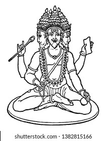 In this image, the God of Hindu religion is Lord Brahma, who is the creator of the whole world, vintage line drawing or engraving illustration.