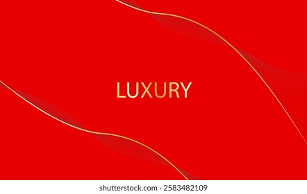 This image has a bright and energetic red background with the word “LUXURY” printed in gold letters. The letters are bold and give off a luxurious feel.