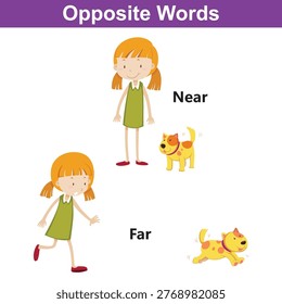 This image illustrates the opposite words 'near' and 'far' using a cartoon girl and her dog. the top section shows them close together, labeled 'near', while the bottom shows them apart, labeled 'far'.