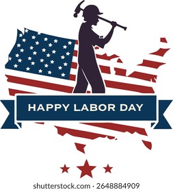 This image for Labor Day features a silhouette of a worker with a pickaxe over a striped US map. A blue banner across the map reads "HAPPY LABOR DAY." The white background emphasizes the design