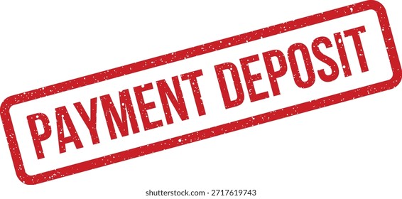 Esta Imagen presenta un sello con textura grunge marcado "Depósito de pago", ideal para significar transferencias de fondos exitosas o adiciones de Cuenta.