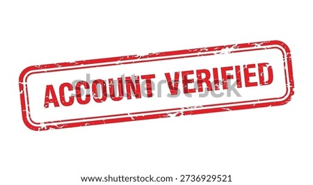 This image showcases a red rubber stamp with the words "account verified". It symbolizes the successful authentication of an account, ensuring legitimacy and trustworthiness.