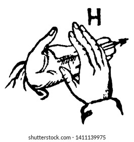 This image shows the sign of two hands for H, vintage line drawing or engraving illustration.