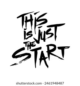 this is just the start.eps
