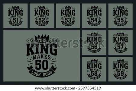 This king makes 50 look good