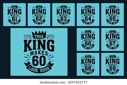 This king makes 60 look good