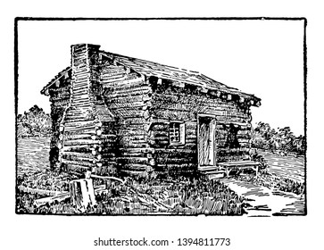 This is the log cabin in Kentucky where Abraham Lincoln was born. This was very old house which was built with wooden stuff vintage line drawing or engraving illustration.