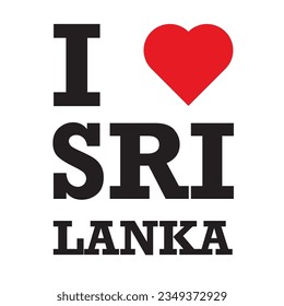 This is I love srilanka Typography Design.