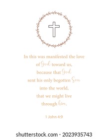 In this was manifested the love of God toward us, 1 John 4:9, bible verse poster, christian wall decor, scripture wall print, Home wall decor, cute banner, Minimalist Print, vector illustration