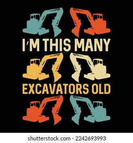 I'm This Many Excavators Old 6 Year 6th Birthday Excavator svg