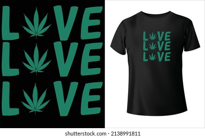 This is a Marijuana T-Shirt Design... 