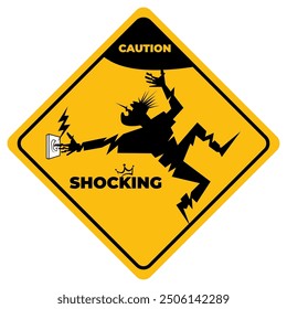 This minimalist caution sign, 'Shocking,' features clean, bold artwork. Perfect for making a bold statement and adding a touch of impact. 