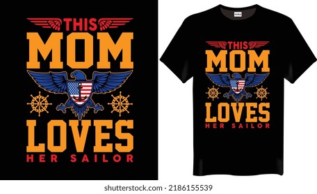 This mom loves her sailor Navy T-shirt Design-Vintage T-shirt Design
