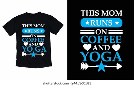 Esta Mamá Corre En El Café Y Yoga 3.T -Diseño De Camisa 