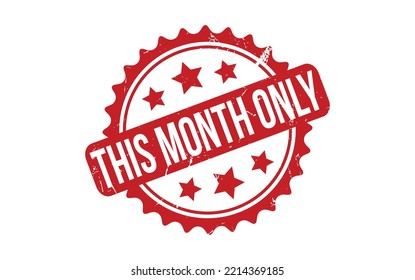 This Month Only Rubber Stamp Seal Vector