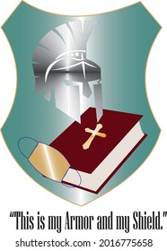 This is my Armor and my Shield.