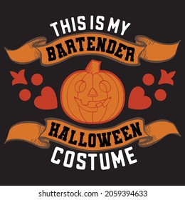 This Is My Bartender Halloween Costume.T-shirt design.Vector file.