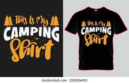 this is my camping shirt design
