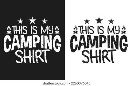 this is my camping shirt design