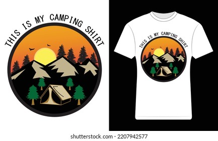 This is my Camping T-shirt Design