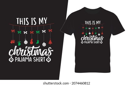 This is my Christmas pajama shirt  design vector. This design you can be used in bags, posters, sticker, mugs and also different print items.