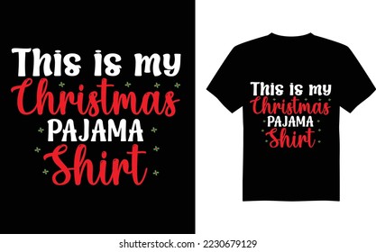 This is my christmas pajama shirt design
 Christmas Means Family - Tshirt Design, Vintages T shirt, Vector, Christmas Tree, Happy Christmas Day Gift Happy Holidays T-shirt Design Custom 