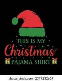 THIS IS MY CHRISTMAS PAJAMA SHIRT